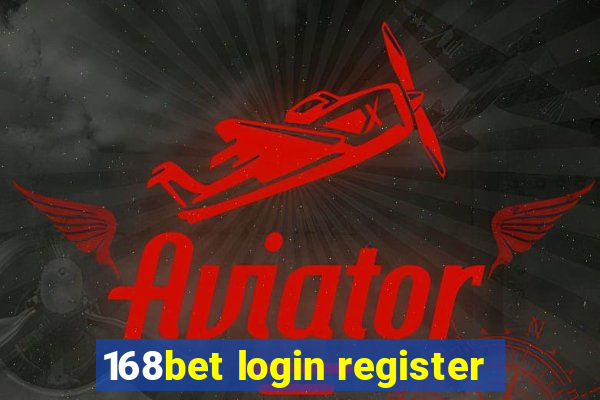 168bet login register